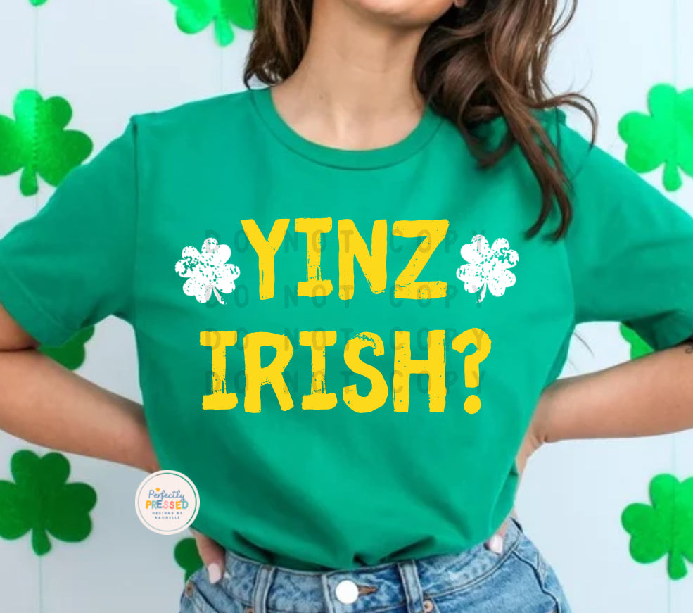 Yinz Irish?