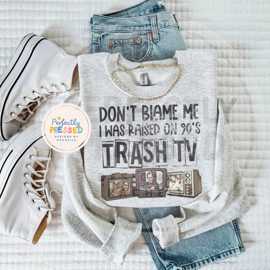 Raised on Trash TV